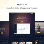 Mortal – React Js AI Writer & Copywriting Template