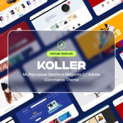 Koller – Multipurpose Sections Magento 2 / Adobe C Koller – Multipurpose Sections Magento 2 / Adobe C