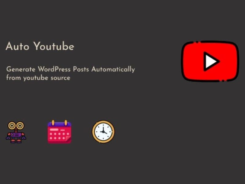 Auto Youtube - WordPress Youtube Video Scraper