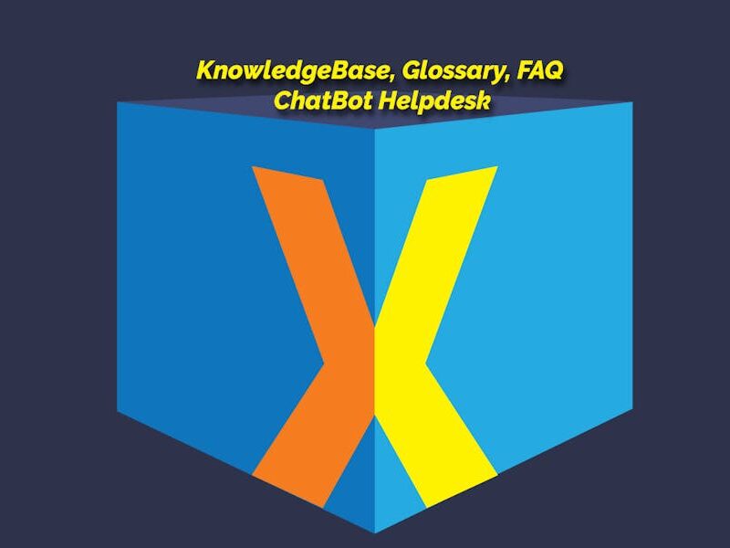 ChatBot, KnowledgeBase, Glossary & FAQ