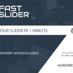 Fast Slider – Easy and Fast – Slider Plugin for WP