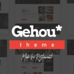 Gehou – A Modern Restaurant & Cafe Theme Gehou – A Modern Restaurant & Cafe Theme