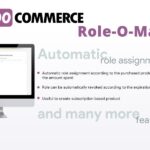 WooCommerce Role-O-Matic WooCommerce Role-O-Matic
