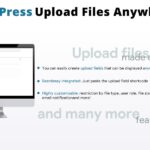 WordPress Upload Files Anywhere