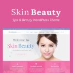 Skin Beauty – Beauty | Spa | Salon WordPress Theme Skin Beauty – Beauty | Spa | Salon WordPress Theme