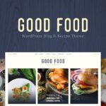 Good Food – Recipe Magazine & Food Blogging Theme Good Food – Recipe Magazine & Food Blogging Theme