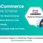 WooCommerce Referral Scheme WordPress Plugin WooCommerce Referral Scheme WordPress Plugin