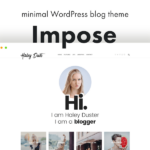 Impose Blog – A WordPress Blog Theme For Bloggers