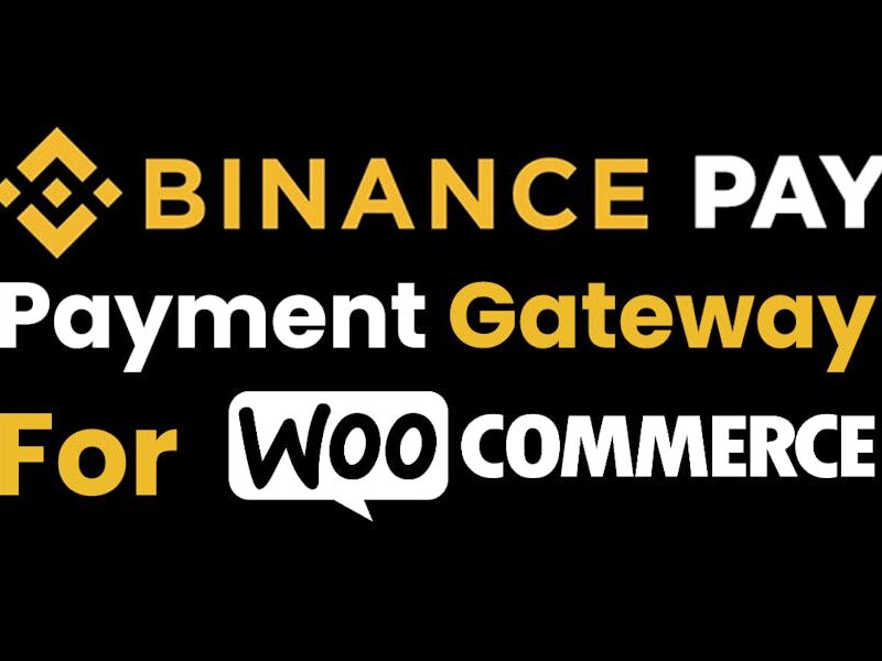 Binance Pay Payment Gateway for WooCommerce