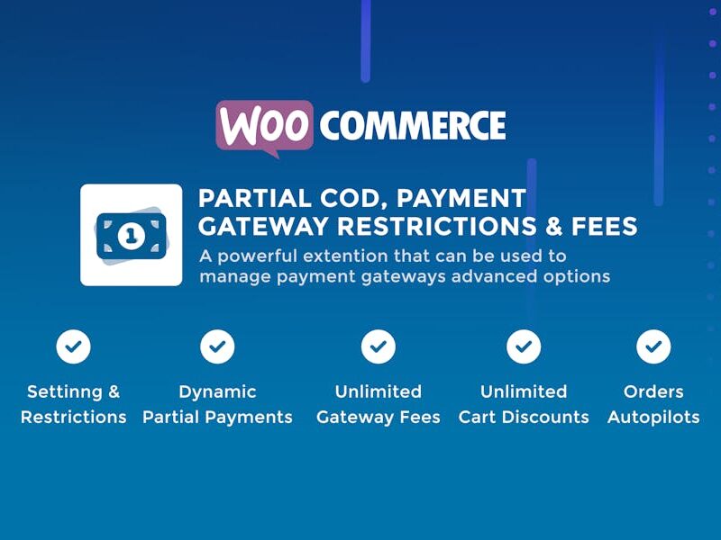 Partial COD - Restrictions & Fees - WooCommerce