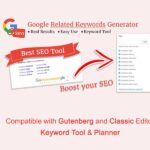 Google Related Keywords Generator – WordPress SEO Google Related Keywords Generator – WordPress SEO