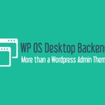 WP OS Desktop Backend WP OS Desktop Backend