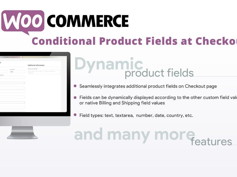 WooCommerce Conditional Product Fields at Checkout