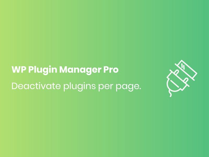 WP Plugin Manager Pro - Deactivate plugin per page