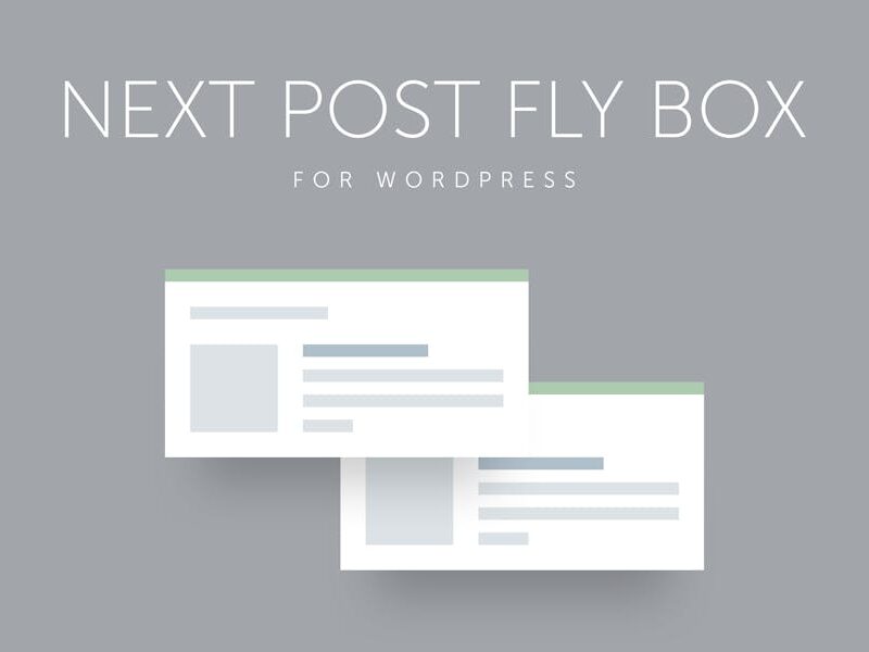 Next Post Fly Box for WordPress