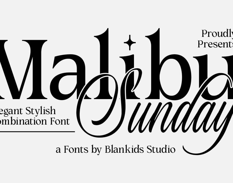 Malibu Sunday an Elegant Stylish Font Combination