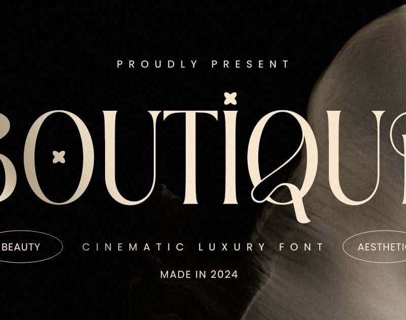 Boutique - Phông chữ điện ảnh sang trọng