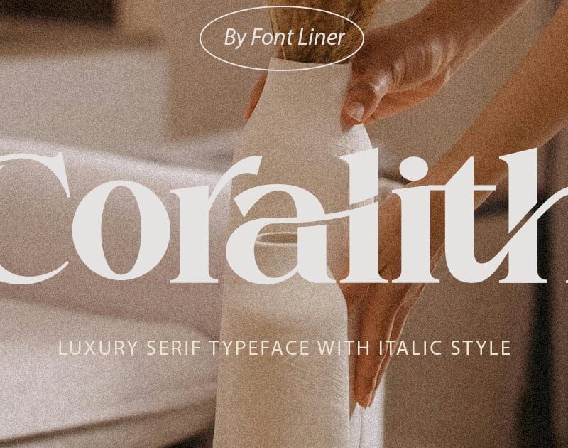 Coralith - Luxury Serif Font