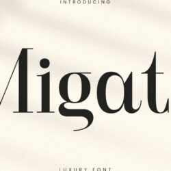 Migate – Phông chữ sang trọng Migate – Phông chữ sang trọng